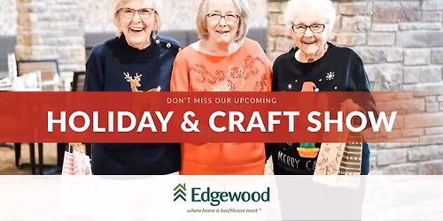 Holiday &Craft Show