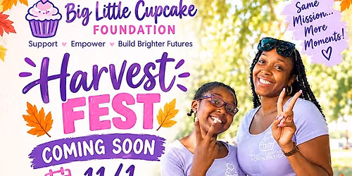 Big Little Cupcake Foundation Presents: Harvest Fest