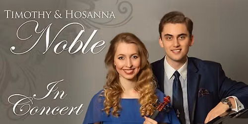 An Evening with Timothy and Hosanna Noble