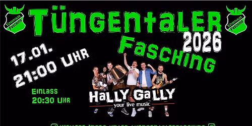 2. T\u00fcngentaler Fasching 2026 mit der Partyband Hally Gally