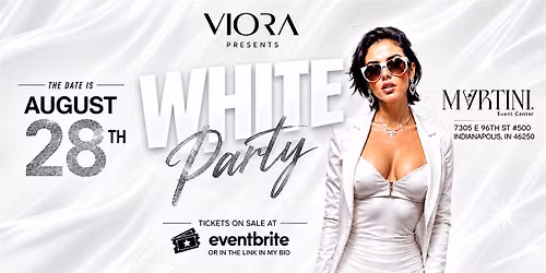 VIORA || WHITE PARTY