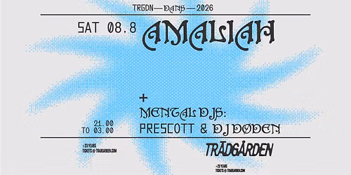 Amaliah + Mental DJs