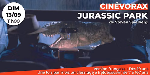 Cin\u00e9vorax : Jurassic park de Steven Spielberg