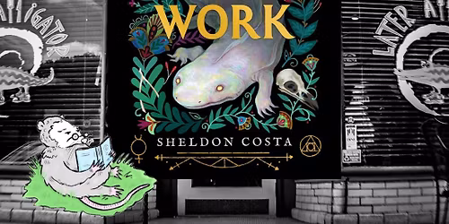 Critter Chat: The Great Work by Sheldon Costa