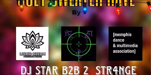 Ugly Sweater Rave w\/ DJ STAR, TORI.WAVE, ABERRANT, & MORE