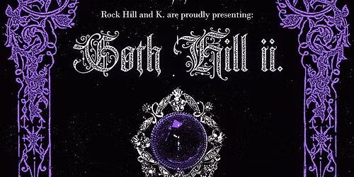 Goth Hill II. | Natures Mortes (PL) + CosmoBrigade + KSY (PL) + Crust Gospel