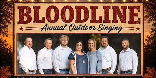 Bloodline Annual Outdoor Singing 