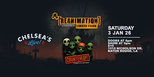 Reanimation with Counterfeit at Chelsea\u2019s Live! 