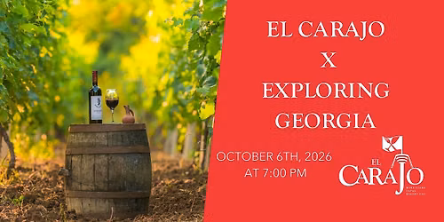 El Carajo X Exploring Georgia
