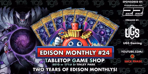 YGO: EDISON FORMAT - Monthly #24
