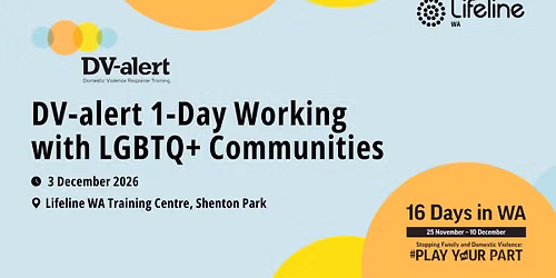 DV-alert 1-Day Working with LGBTQ+ Communities \u2013 Shenton Park