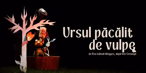 URSUL P\u0102C\u0102LIT DE VULPE 