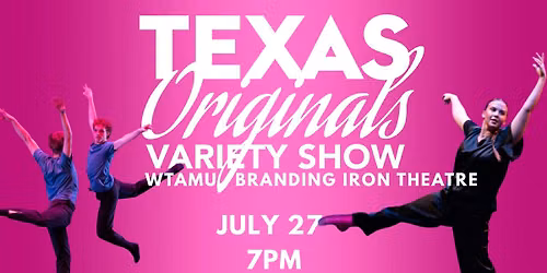 TEXAS Originals Variety Show