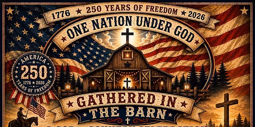 God & Country Celebration presented by Stable Faith Cowboy Church