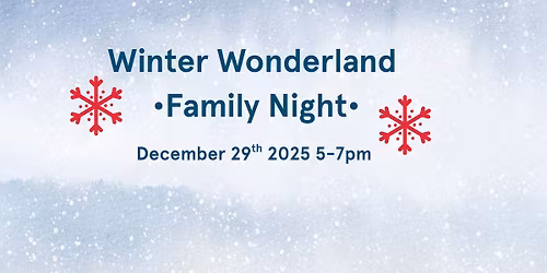 Winter Wonderland-Family Night