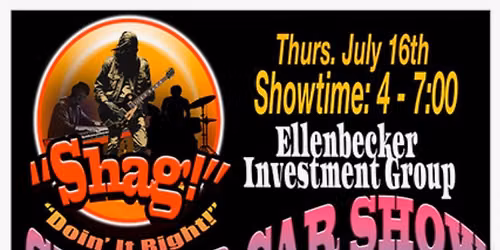 Shag - Ellenbecker Investment Group Summer Car Show!