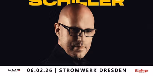 SCHILLER \u2022 06.02.26 \u2022 STROMWERK DRESDEN