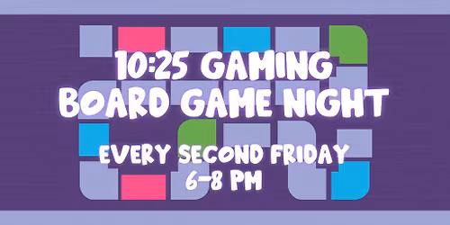 10-25 Board Game Night!