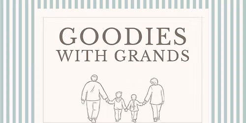 Goodies with Grands