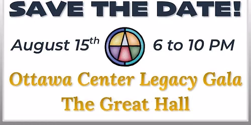 Ottawa Center for the Arts 1st Annual Legacy Gala!