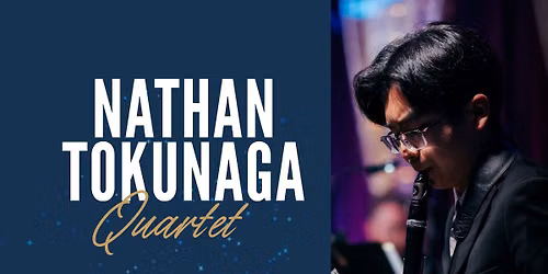 Nathan Tokunaga Quartet at Bird and Beckett!