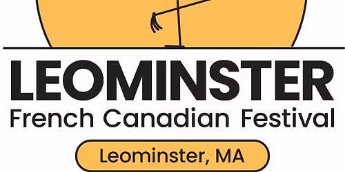 Leominster French Canadian Festival