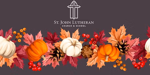 Thanksgiving at St. John Lutheran