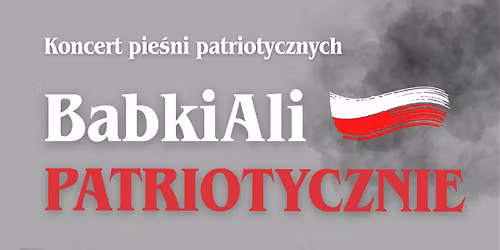 BabkiAli Patriotycznie