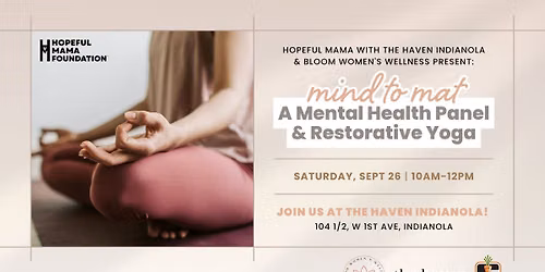 Mind to Mat: A Mental Health Panel & Restorative Yoga