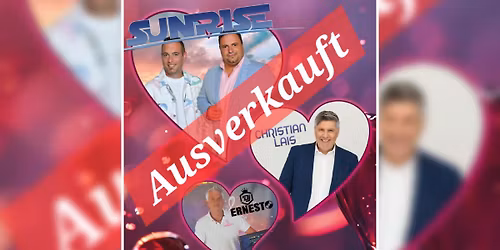 Das gro\u00dfe Valentinstag Schlager-Rendezvous mit Christian Lais und DJ Ernesto in 91472 Ipsheim