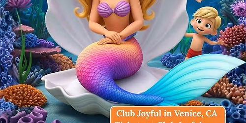 Mermaid Playdate at Club Joyful