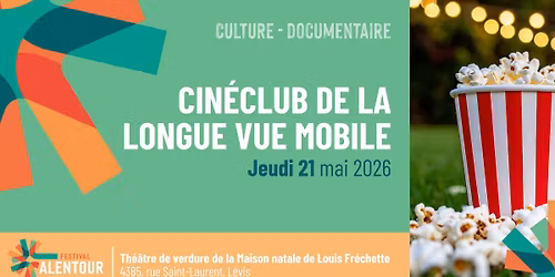 Cin\u00e9Club de la Longue Vue Mobile \u2013 Documentaires