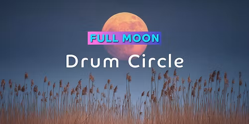 CUUC Full Moon Drum Circle