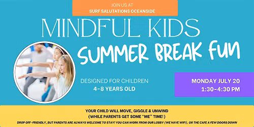 Mindful Kids Summer Break Fun