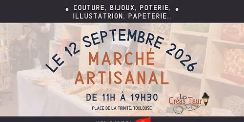 March\u00e9 Artisanal - 12 septembre de 11h \u00e0 19h30 \u00e0 la Place de la Trinit\u00e9