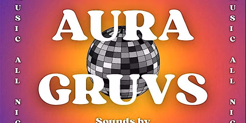 AURA GRUVS at Pandora Caf\u00e9