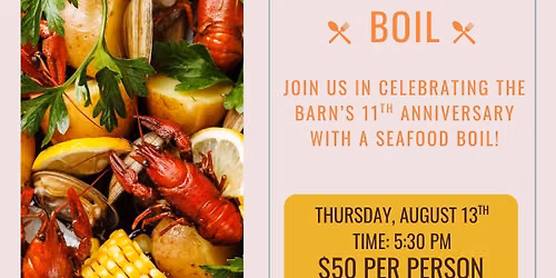 Seafood Boil @ The Barn