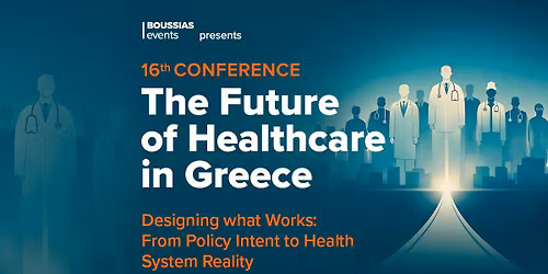 The Future of Healthcare in Greece Conference 2026