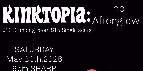 Kinktopia: The Afterglow
