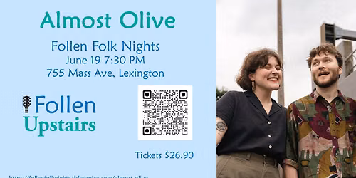 Almost Olive at Follen Upstairs