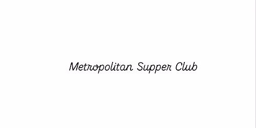 Metropolitan Supper Club