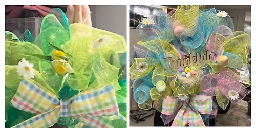 Mother's day\/Easter Wreath Making 