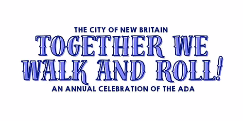 Annual Celebration of the ADA- Walk & Roll