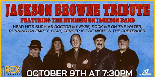 Jackson Browne Tribute Featuring: Running on Jackson