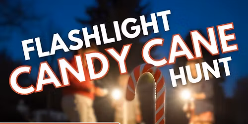 Flashlight Candy Cane Hunt