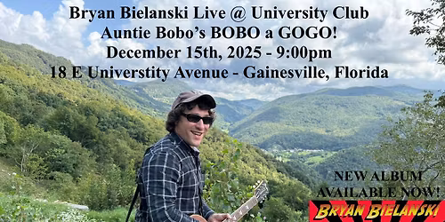 Bryan Bielanski Live @ University Club's Bobo a Gogo