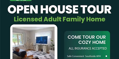 Adult Family Home OPEN HOUSE- Greenfield