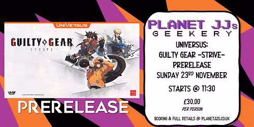 UniVersus: Guilty Gear -Strive- Prerelease
