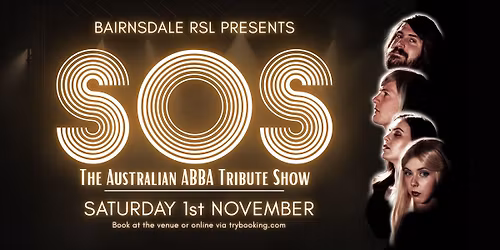 Bairnsdale RSL presents: SOS The Australian ABBA Tribute Show