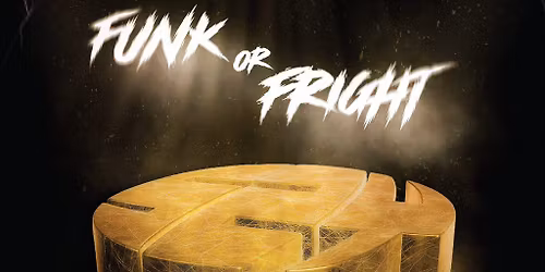 Slizzy - Funk or Fright